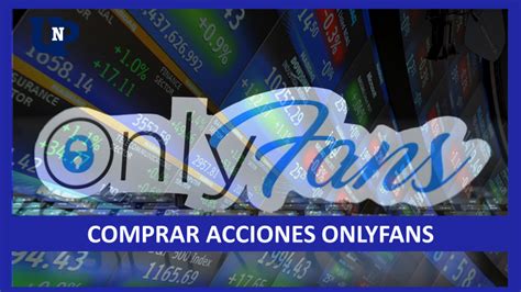 Cómo comprar acciones de OnlyFans